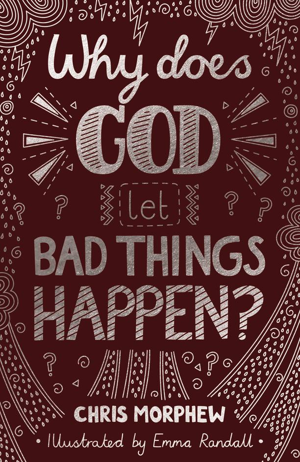 why does God let bad things ha